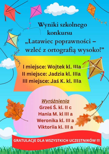 Konkurs „Latawiec poprawności – wzleć z ortografią wysoko!” - rozstrzygnięty !!!