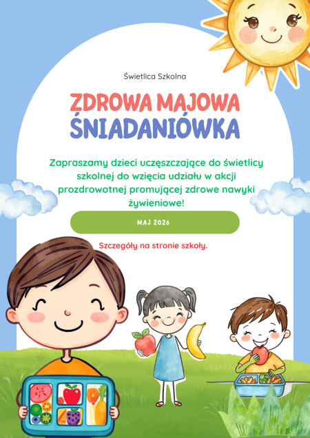 „Zdrowa Majowa Śniadaniówka” – zapraszamy do udziału!
