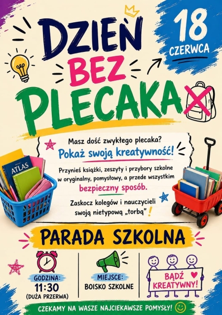 Dzień bez plecaka :)