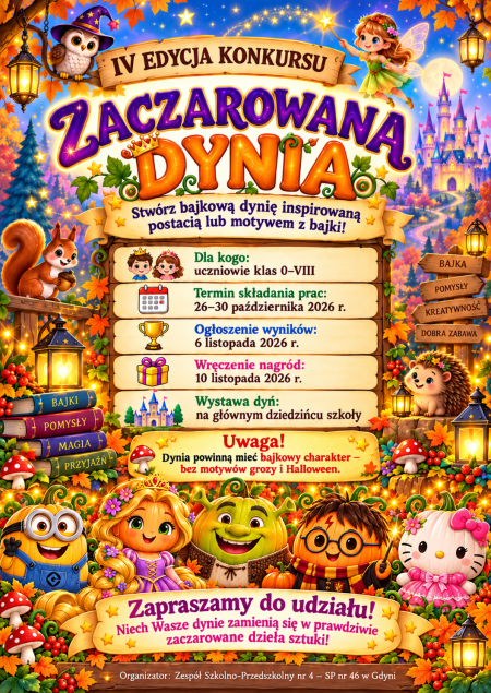IV EDYCJA  KONKURSU ZACZAROWANA DYNIA